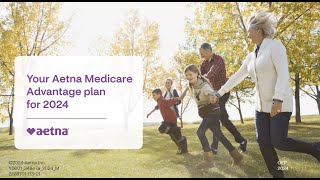 Learn Your Plan Aetna MAPDs 2024