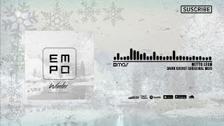 Netto Leon - Dark Ghost (Original Mix) Netto Leon - Dark Ghost (Original Mix)