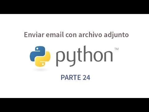 Tutorial de Python parte 24 - Enviar email con archivo adjunto - YouTube
