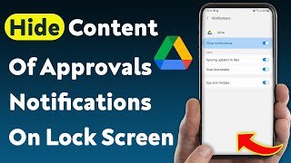 Cara Menyembunyikan Konten Notifikasi Persetujuan di Layar Terkunci Drive (Diperbarui) screenshot 5