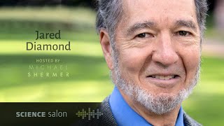 Michael Shermer with Jared Diamond—Upheaval: Turning Points for Nations in Crisis (SCIENCE SALON65)