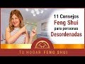 11 Consejos Feng Shui 💖 para Personas Desordenadas ✅ 2022