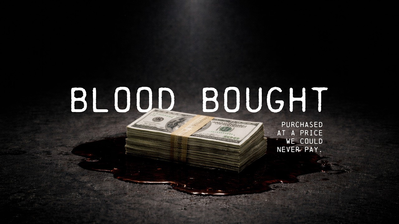 BLOOD BOUGHT - Week 3