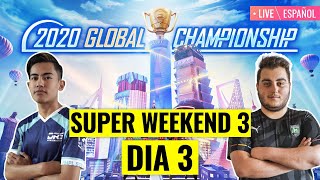 [ES] PMGC 2020 League SW3D3 | Qualcomm | PUBG MOBILE Global Championship | Super Weekend 3 Day 3