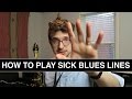 2 Little-Known Secrets to Creating SICK Blues Lines