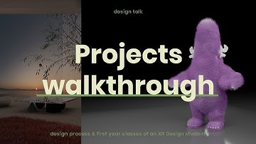(TH) XR Design Projects walkthrough | Design process & first year classes