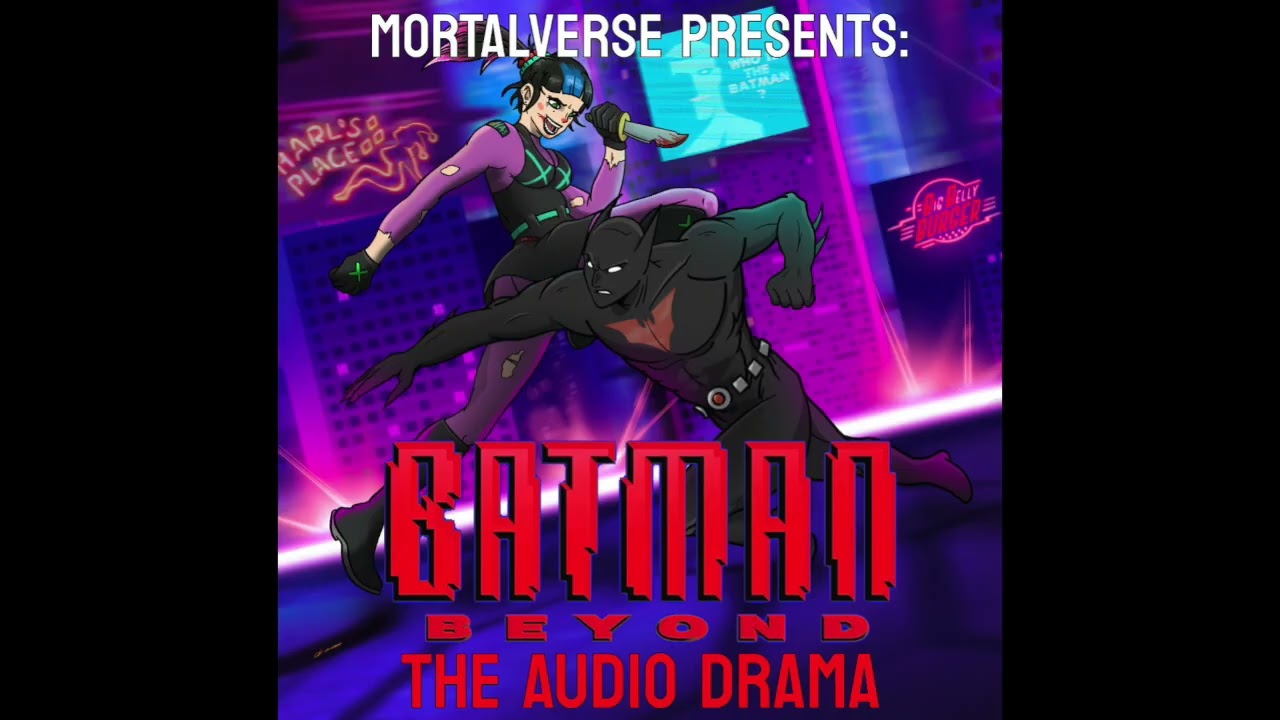 Batman Beyond: The Audio Drama