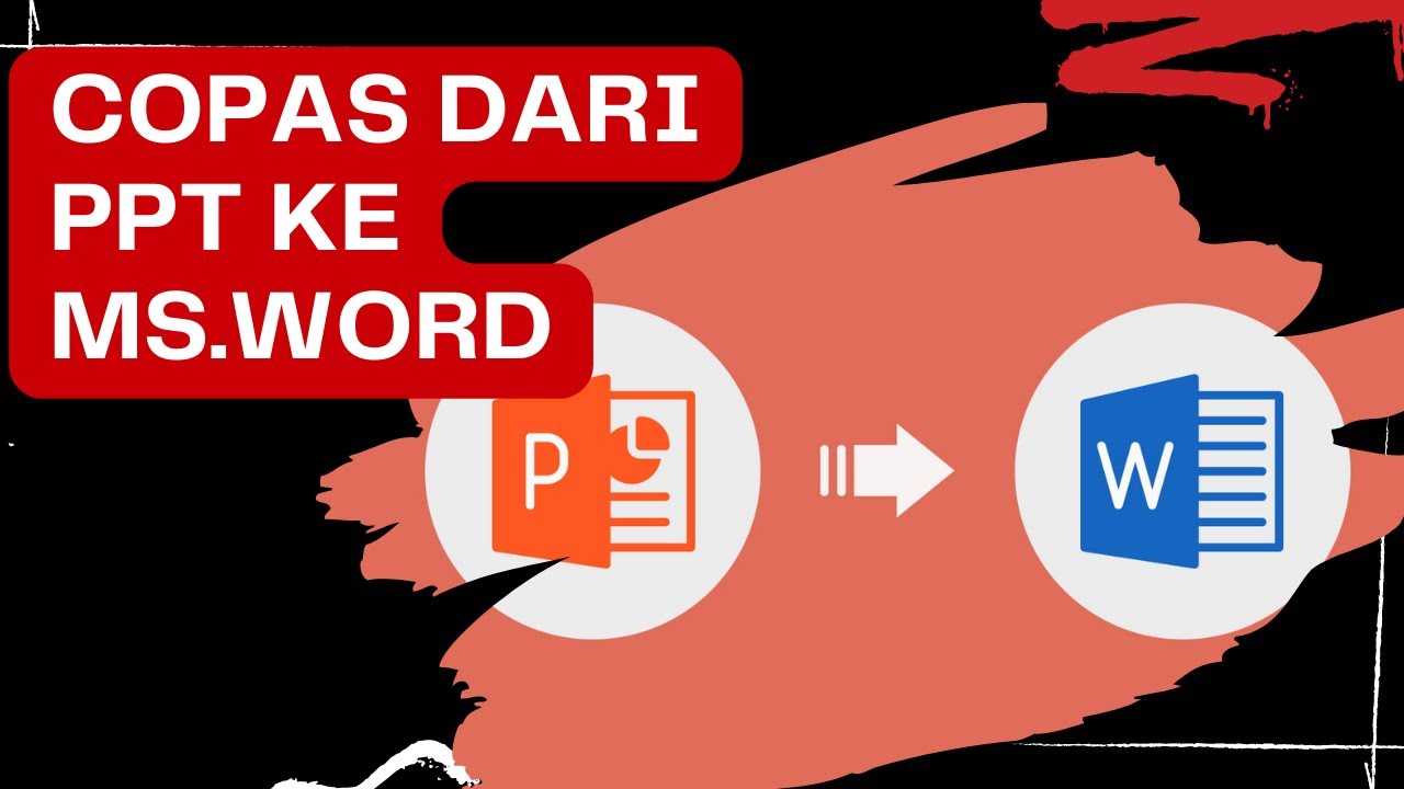 Copy Paste Tulisan dari PPT ke Ms.Word - YouTube