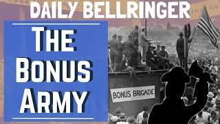 Bonus Army | DAILY BELLRINGER