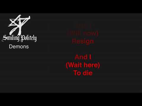 Smiling Politely - Demons (Lyric Video)