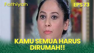 Aunt Rani orders everyone in the house | FATHIYAH | EPS 73 | PART 3