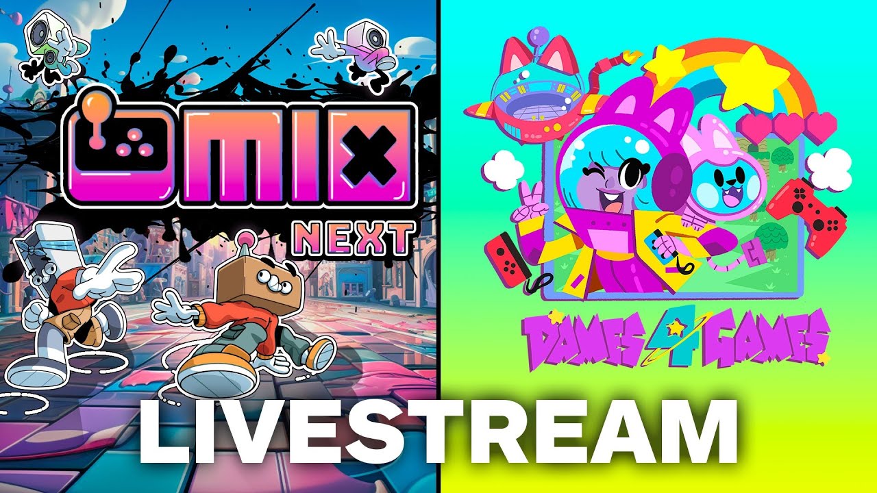 MIX Next Showcase and Dames 4 Games Livestream