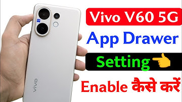 vivo v60 enable app drawer setting | vivo v60 home screen style setting | vivo