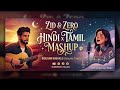Tumhi Meri Manzil Soulful Hindi X Tamil Love Song Zid Zero Acoustic Cover 