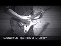GALNERYUS - FIGHTING OF ETERNITY (guitar cover)