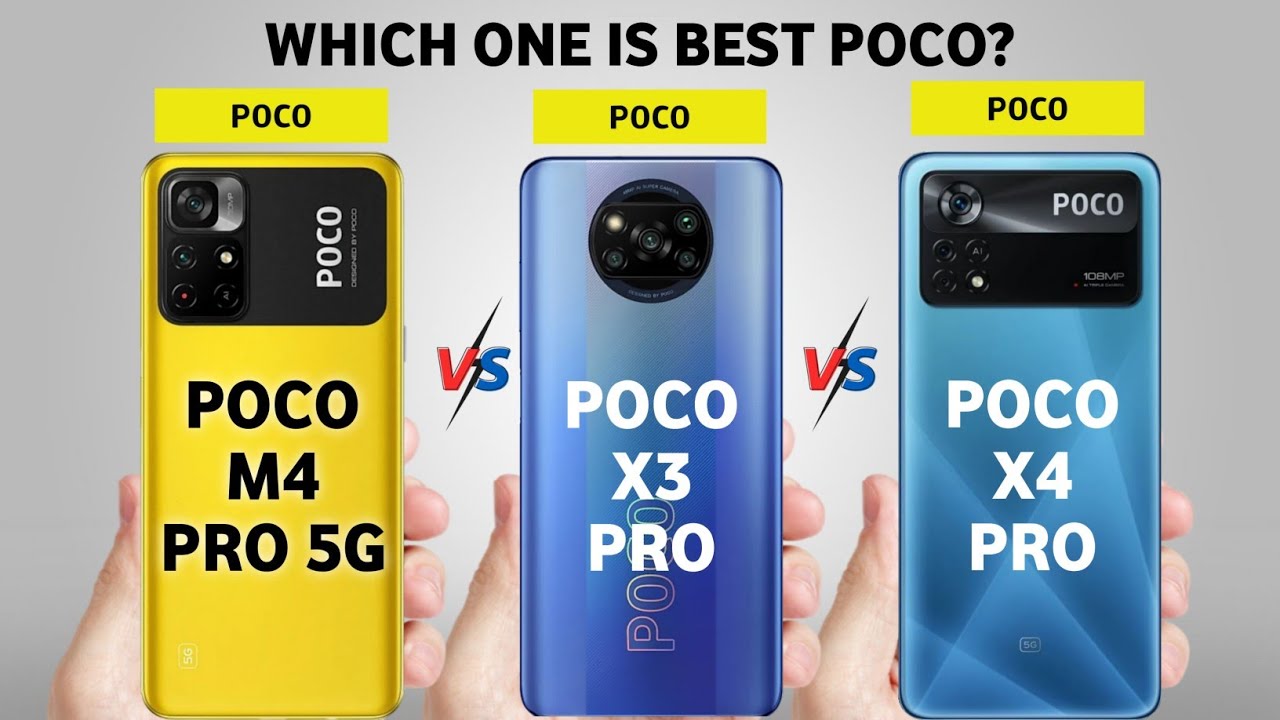 Poco X4 Pro vs Poco X3 Pro vs Poco M4 Pro 5G 