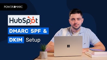 How to Set Up SPF, DKIM & DMARC in HubSpot (Step-by-Step Guide)