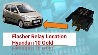 Flasher Relay Location of Hyundai i10 Gold 2010 Model