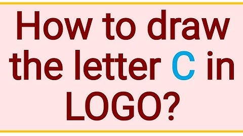 How to draw the letter C in MSWLOGO?