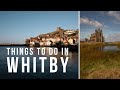 15 Things To Do In WHITBY, NORTH YORKSHIRE | England, UK Travel Guide