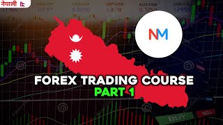 Part 1 - Basic Forex Course for Beginners in Nepali - Forex Trading in Nepal