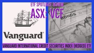 Investing in BOND ETFs WATCH THIS NOW - Vanguard International Credit Index (Hedged) ETF ASX:VCF