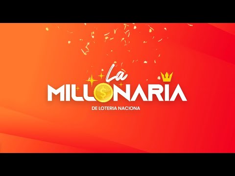 Sorteo La Millonaria 054 - 23 Marzo 2023