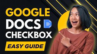Format Checkboxes in Google Docs Like a Pro | How to Add Interactive Checkboxes to Google Docs