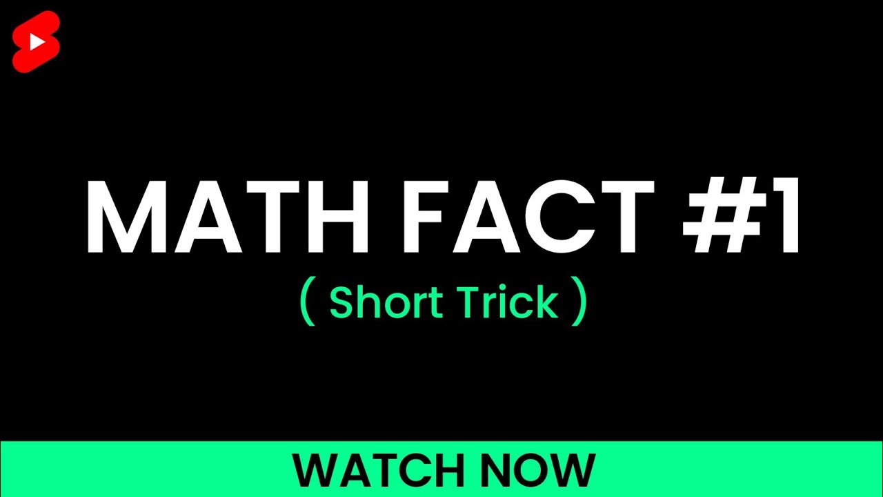 Math Fact #1 | Math Trick | @EdukatorsClubShorts #math #shorts #maths