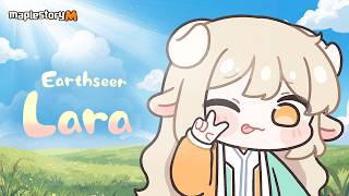 Earthseer Lara Is Here!ㅣMapleStory M @MapleStoryMGlobal