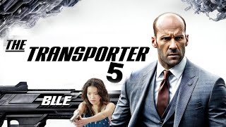 The Transporter 5 - Jason Statham Full Movie 2024 Fact | Shu Qi, Ed Skrein | Review \u0026 Update