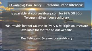 (Available) Dan Henry – Personal Brand Intensive