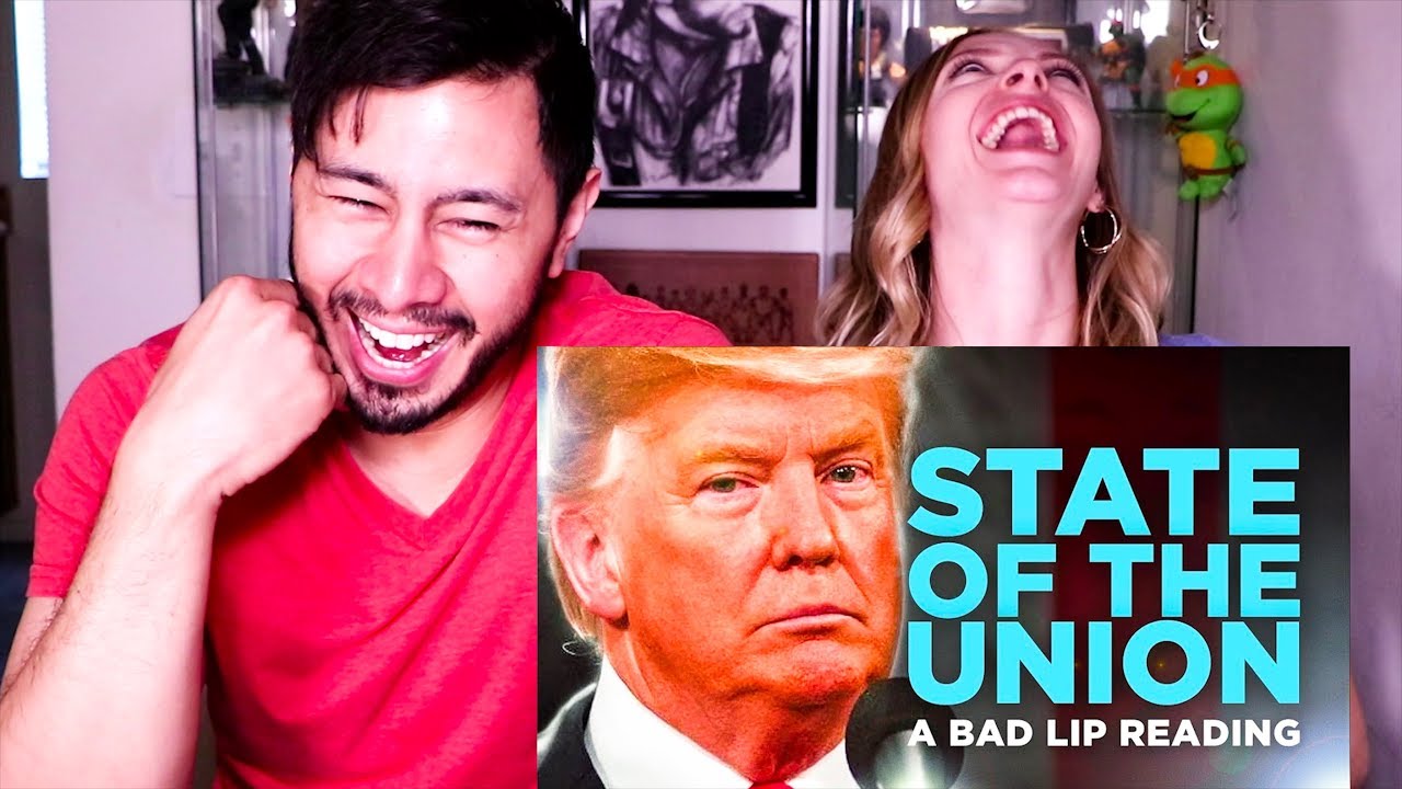 'STATE OF THE UNION' A BAD LIP READING Reaction! YouTube