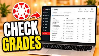 How To Check Your Grades On Canvas - Full Guide