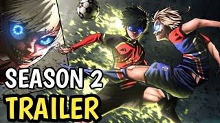 Blue Lock Season 2 Trailer Blue Lock Twixtor Clips