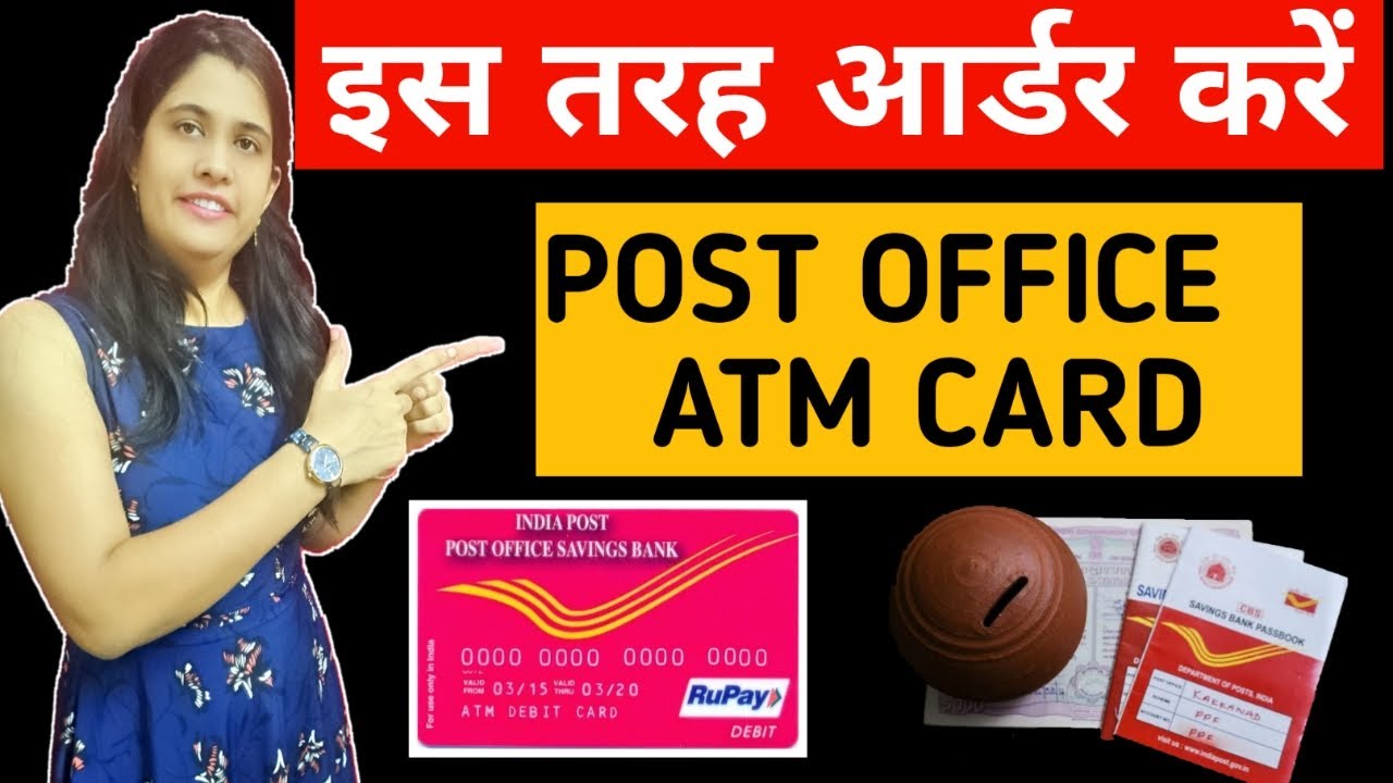 How To Apply Post Office Saving Account Atm Card Process Apply Posb