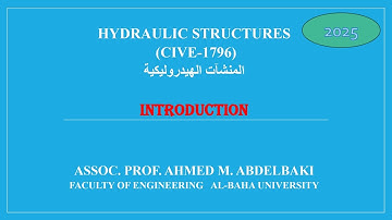 Introduction to Hydraulic Structures