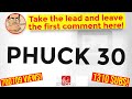PHUCK 30