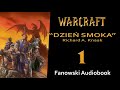 Warcraft:  Dzień Smoka - Fanowski Audiobook -  cz.1