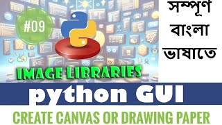 #09 Creating Drawing Canvas on Your Drawing Application? Using Python, Tkinter 🌱