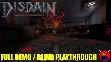 Disdain (2022 DEMO) - Full Demo Blind Playthrough - No Commentary