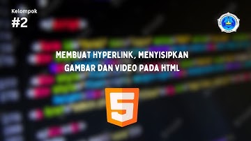 Tutorial membuat hyperlink, menyisipkan gambar dan video di HTML menggunakan visual studio code