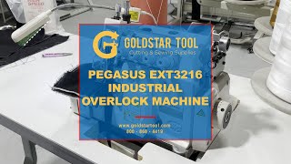 Product Showcase - Pegasus EXT3216 Industrial Overlock Machine - Goldstartool.com - 800-868-4419