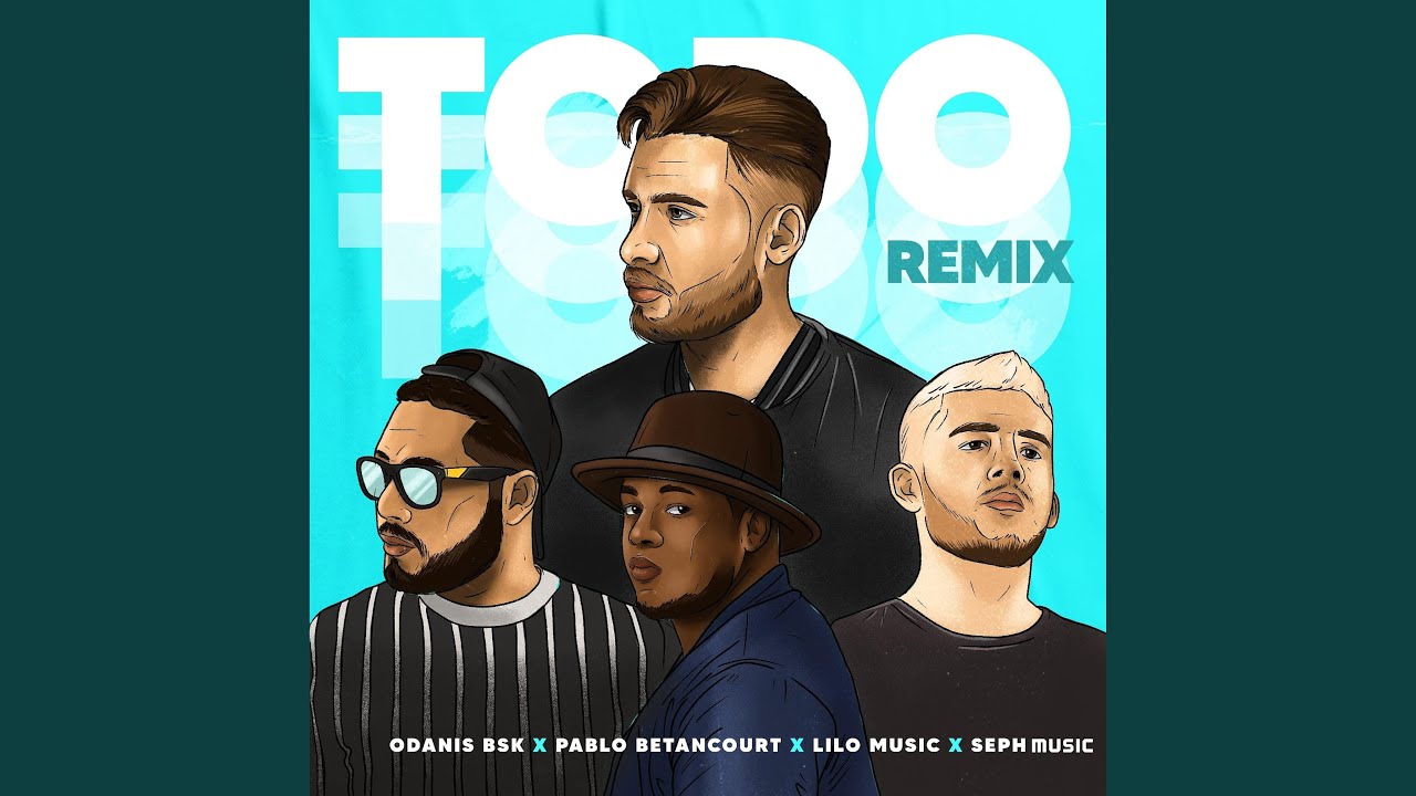 Todo (feat. Pablo Betancourth, Lilo Music, Seph Music) (Remix)