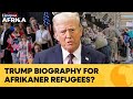 US To Offer Trump Biography For Kids To White South African Refugees| Firstpost Africa | N18G