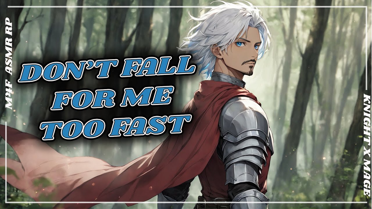 [M4F] The Worst Flirt in the Kingdom is Your New Patrol Partner [ASMR RP] [Knight x Mage]