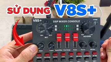 Sử dụng chi tiết bộ hát live V8s+ kèm mic BM900