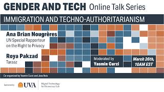 Gender & Tech: Immigration & Techno authoritarianism