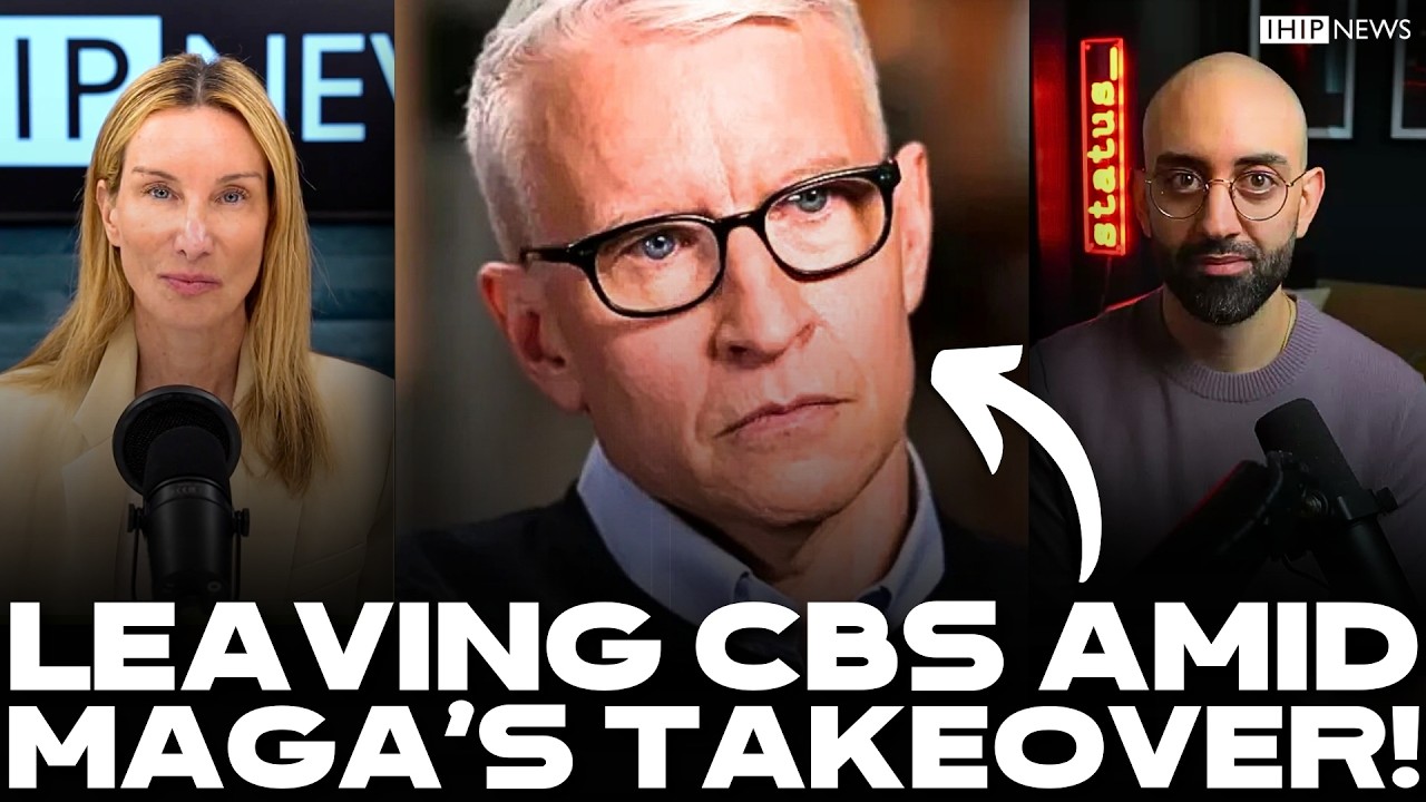 IHIP News: REAL REASON Anderson Cooper LEFT CBS News Amid Bari Weiss & Trump's HOSTILE TAKEOVER!