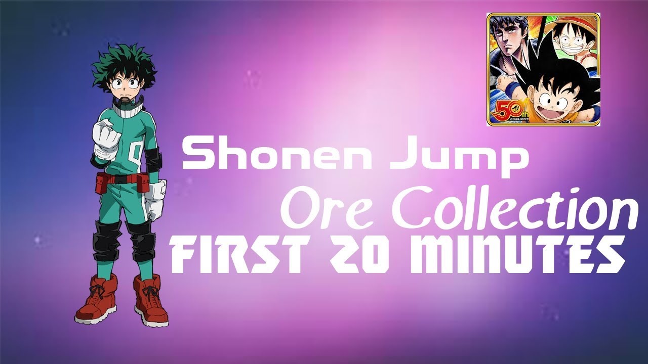 First 20 Minute-ish of Weekly Shonen Jump Ore Collection